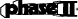 Phase II 250-401